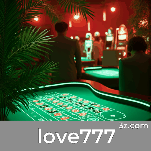 Love777: O Melhor Cassino Online